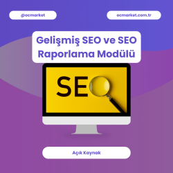 Gelişmiş SEO ve SEO Raporlama Modülü