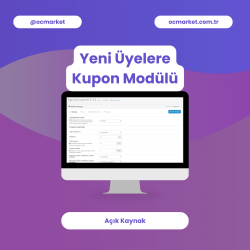 Yeni Üyelere Kupon Gönderim Modülü